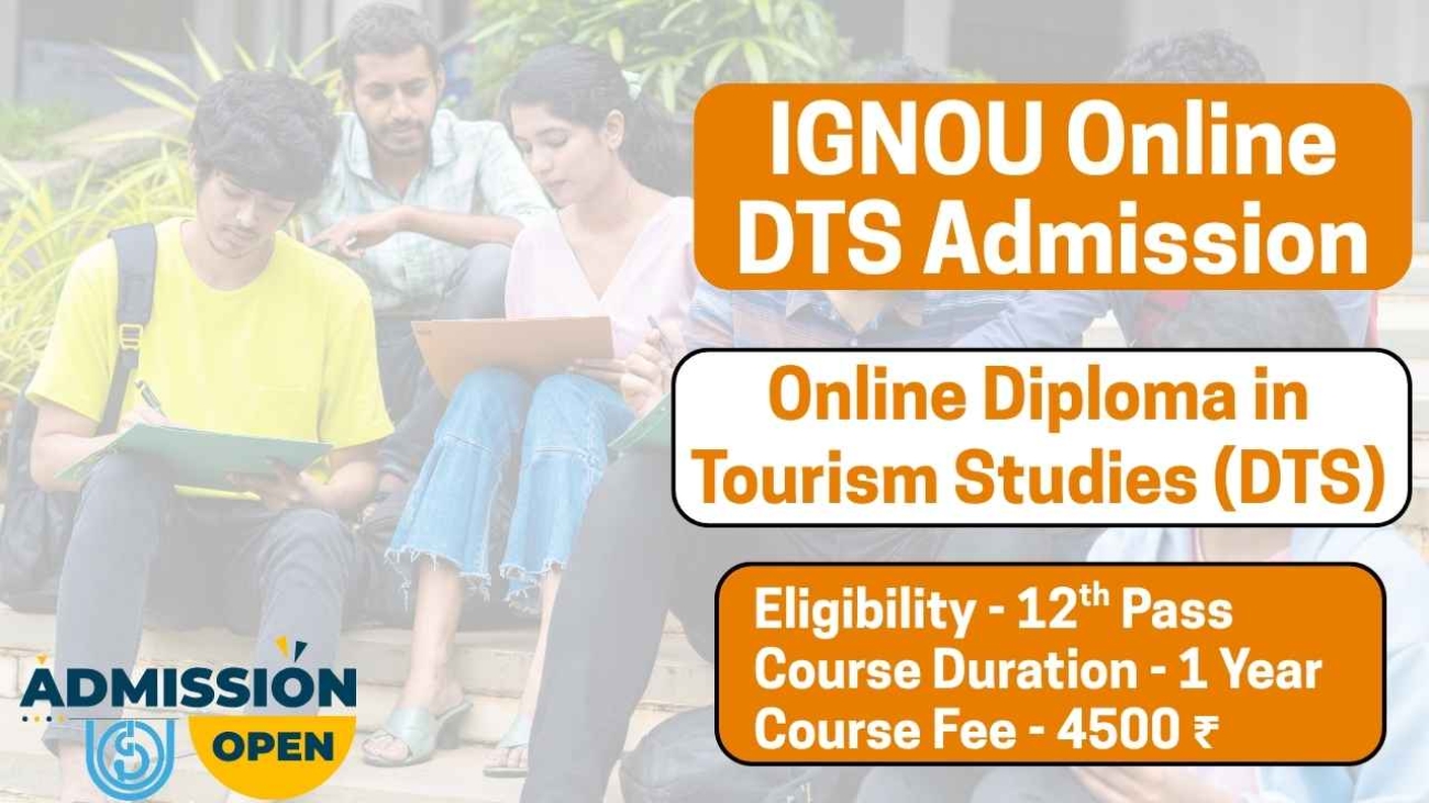 IGNOU Online DTS Admission