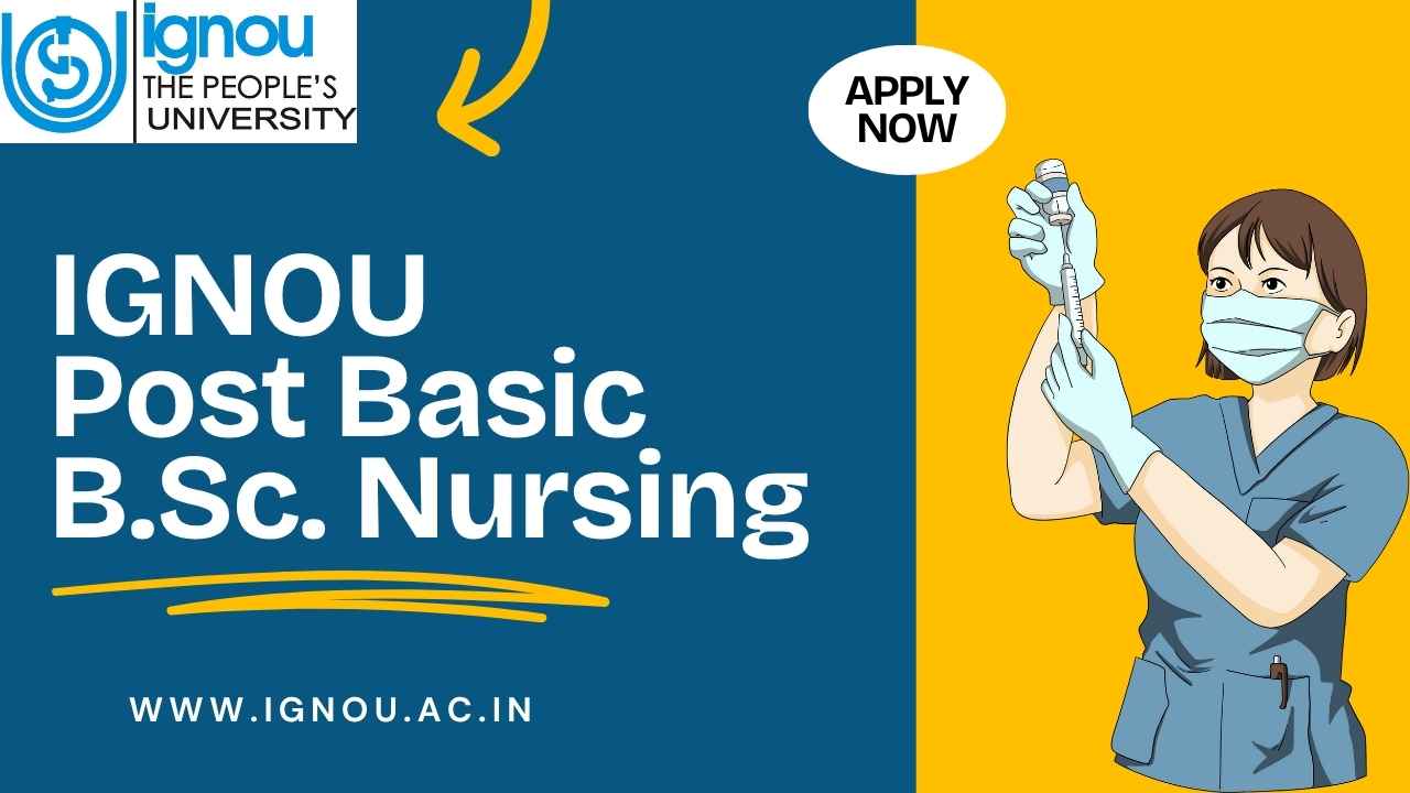 IGNOU Post Basic B.Sc. Nursing